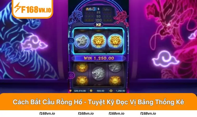 Cách bắt cầu rồng hổ