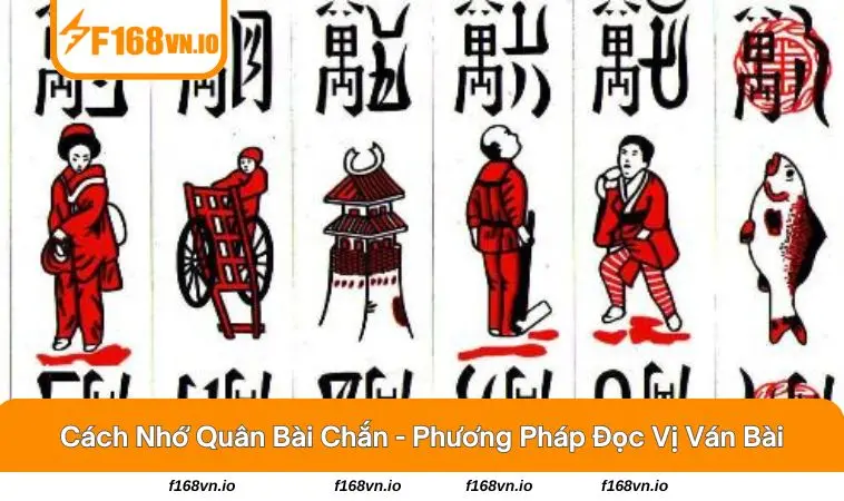 Cách nhớ quân bài chắn